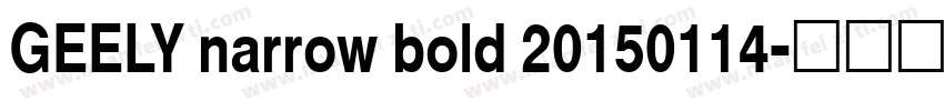 GEELY narrow bold 20150114字体转换
